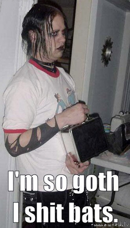 I'm so goth ...