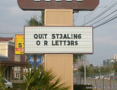 Quit stealing our letters