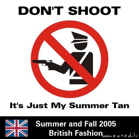 It's just my summer tan