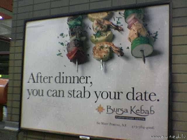Stab your date
