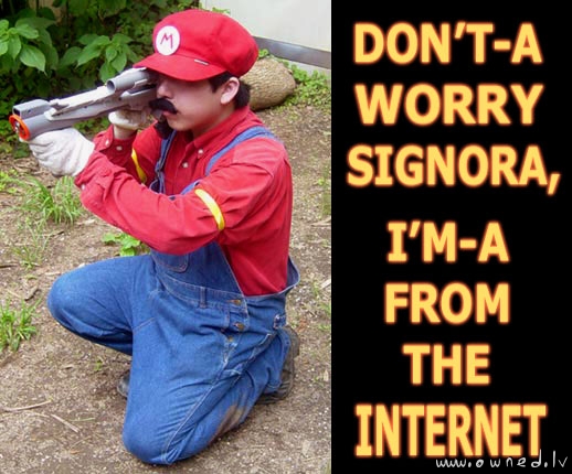 I'm from the internet