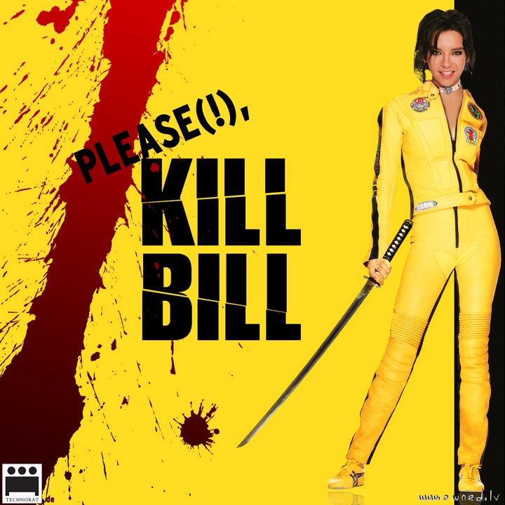 Please Kill Bill