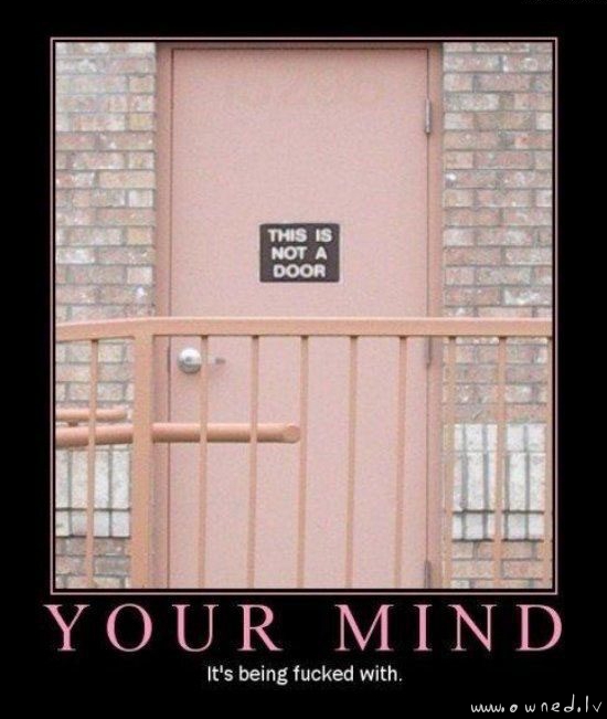 Your mind