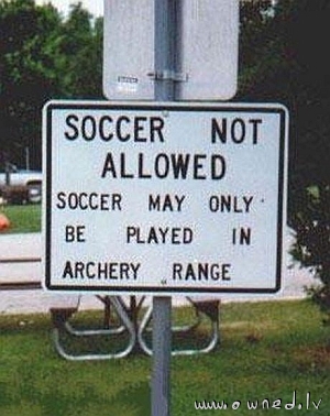 Soccer not allowed