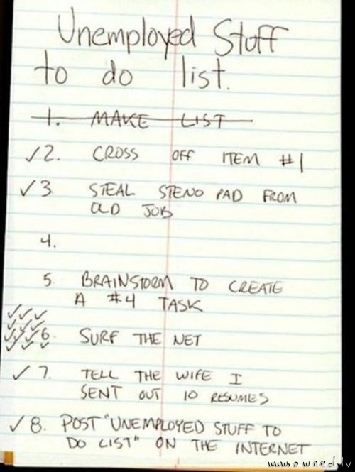 Unemployed stuff to do list