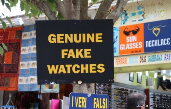 Genuine fake watches