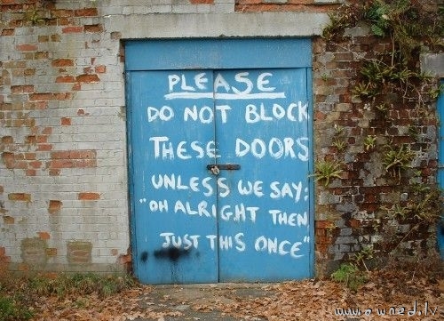 Dont block these doors