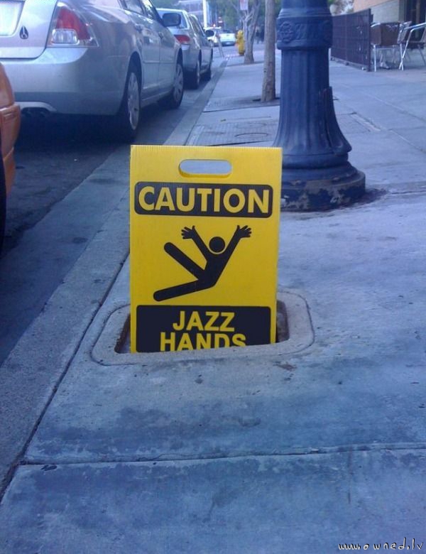 Caution