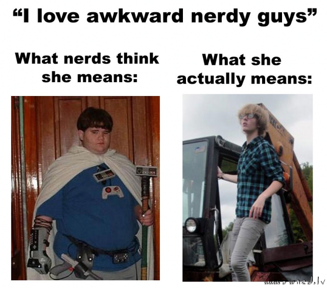 I love awkward nerdy guys