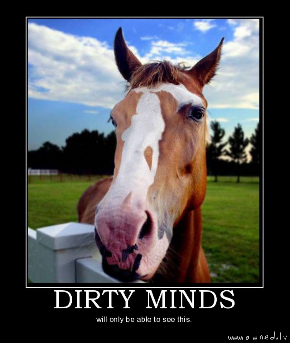 Dirty minds