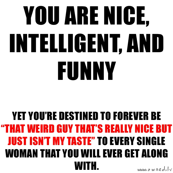 You are nice