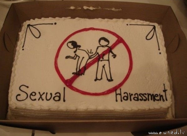 Sexual harassment cake