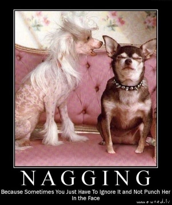Nagging