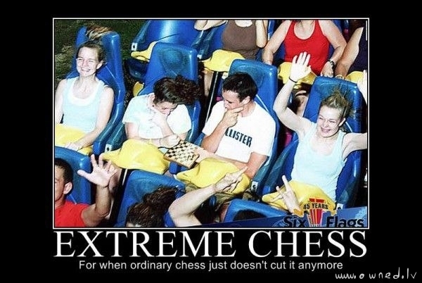 Extreme chess