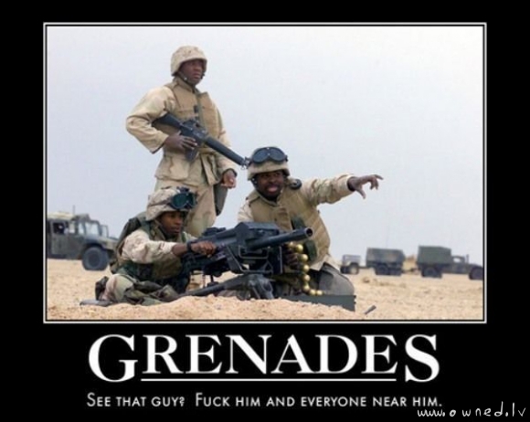 Grenades