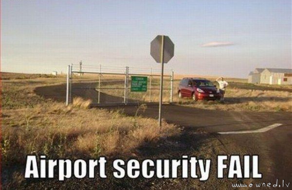 Airport security fail