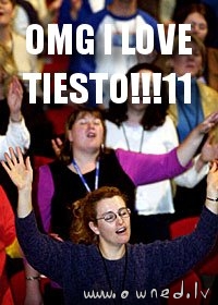 I love Tiesto