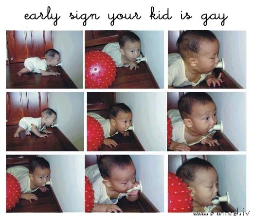 Early sign that your kid is gay
