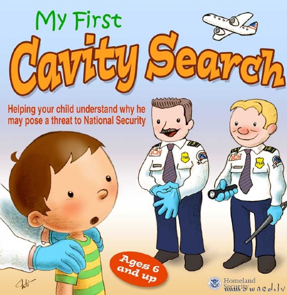 My first cavity search