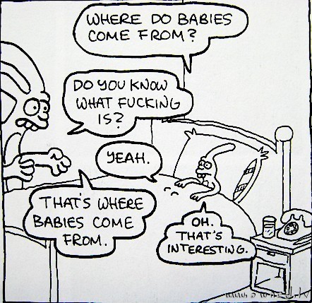 Where do babies come from ?