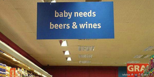 Baby needs beers and wines