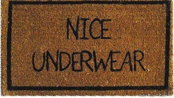 Nice underwear