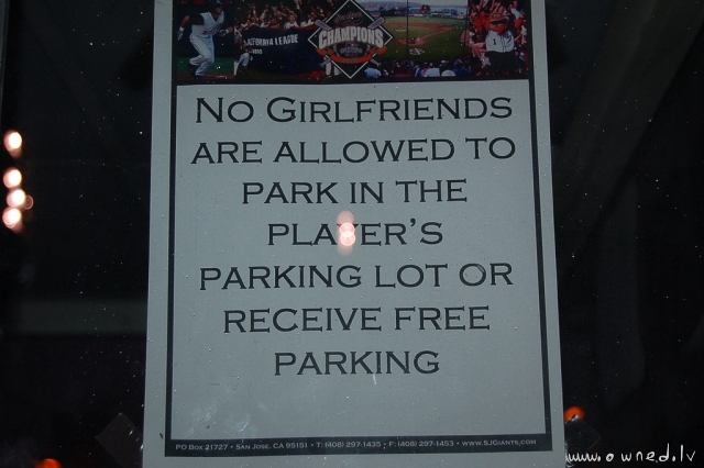 No girlfriends in the players parking lot