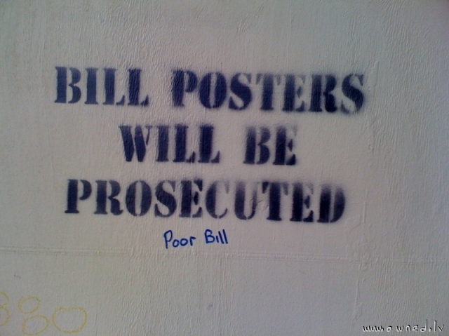 Poor Bill