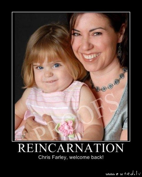 Reincarnation