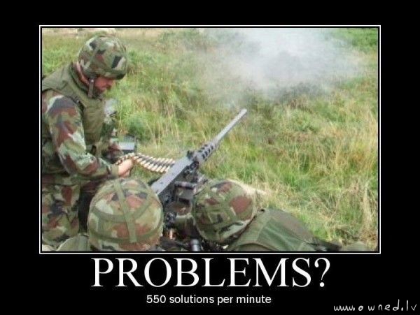 Problems ?