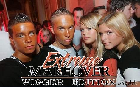 Extreme makeover