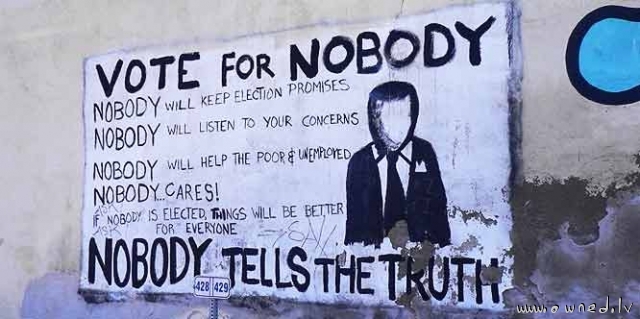 Vote for nobody