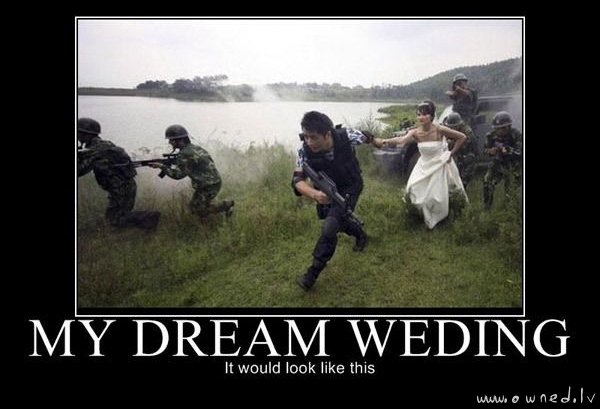 My dream wedding