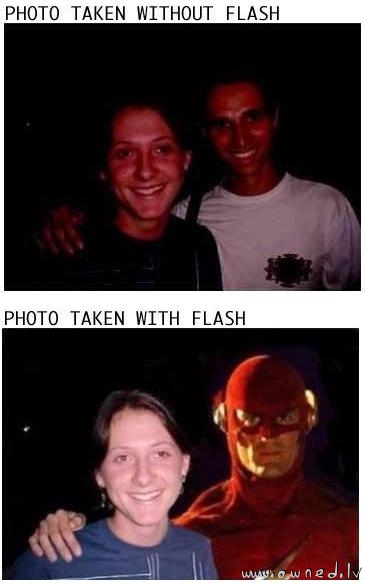 Flash ... Use it !