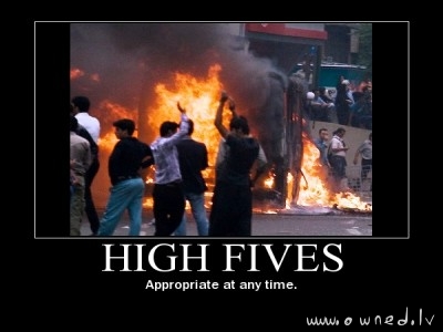 High fives