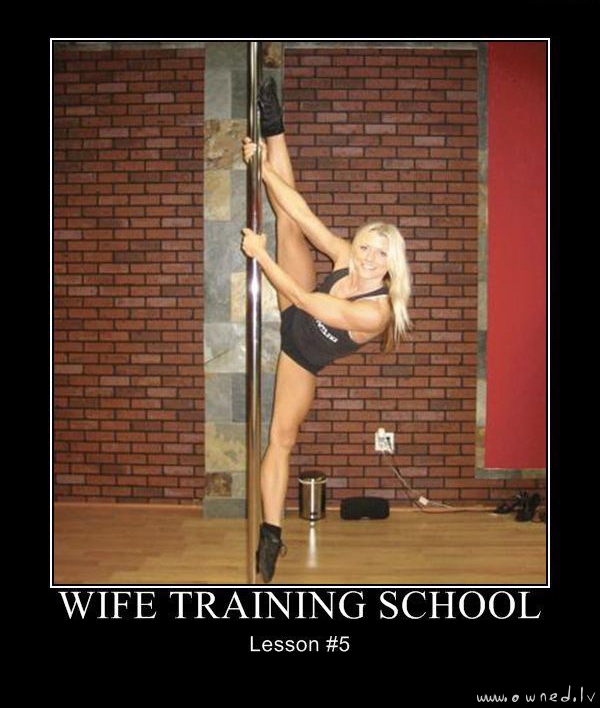 Wife training school