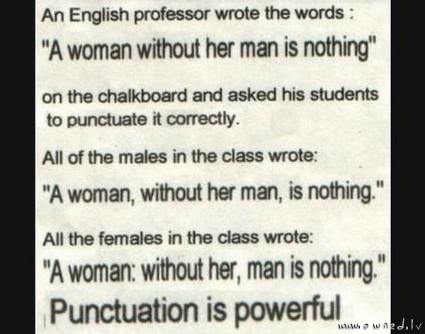 Punctuation is powerful