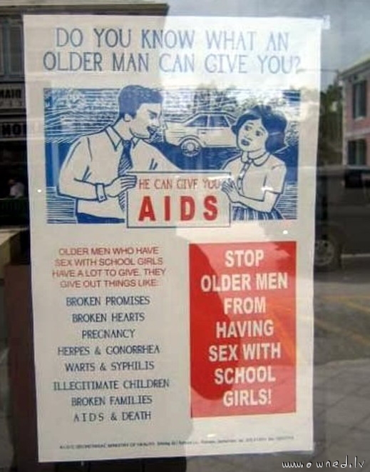 Older man can give you AIDS