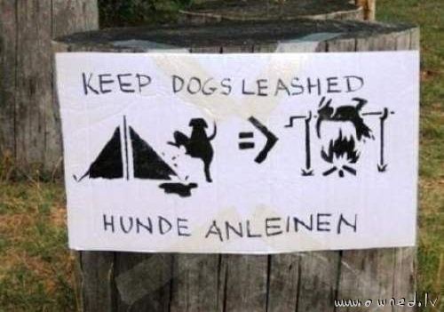 Keep dogs leashed