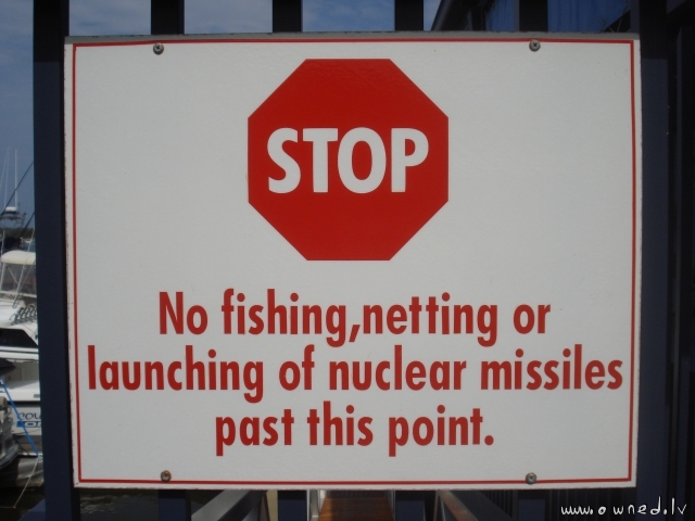 No launching of nuclear missiles