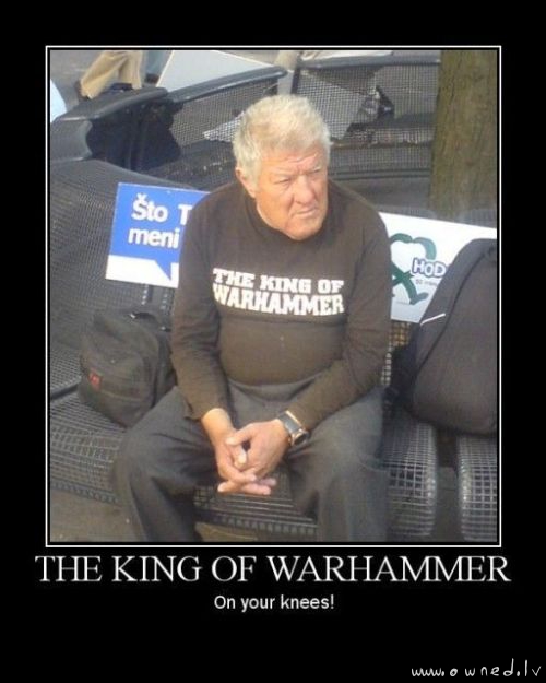 The king of warhammer