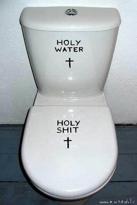 Holy toilet