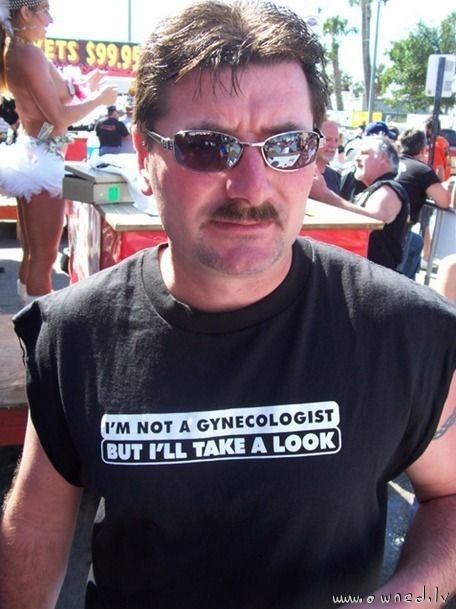 Im not a gynecologist but I will take a look