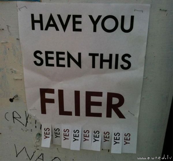 Have you seen this flier ?