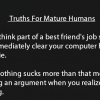 Truths for mature humans